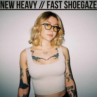 Heavy and or fast Shoegaze! 