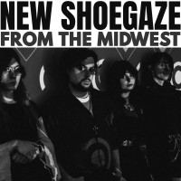 New_Shoegaze_from_the_Midwest.jpg