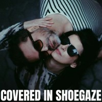 Covered_in_Shoegaze_1_1.jpg