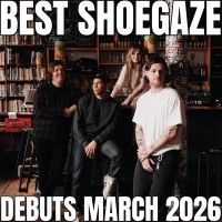 Shoegaze_debuts_March_2026.jpg