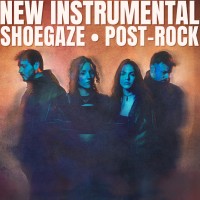 New_instrumental_Shoegaze_Post_Rock_1.jpg